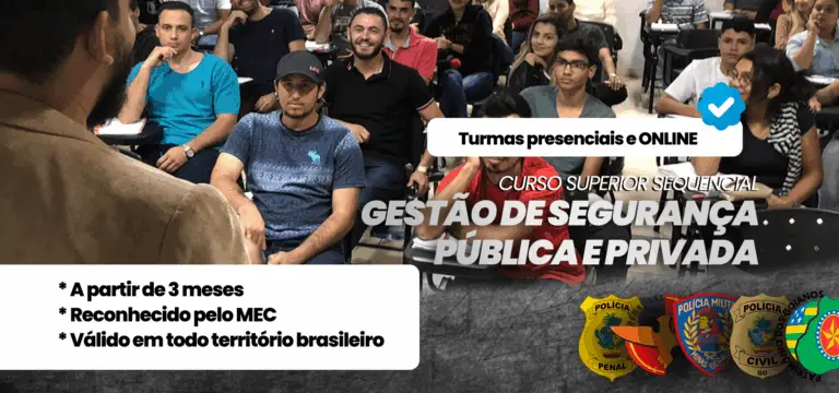 Gestão de Segurança Pública e Privada – Novos Alunos