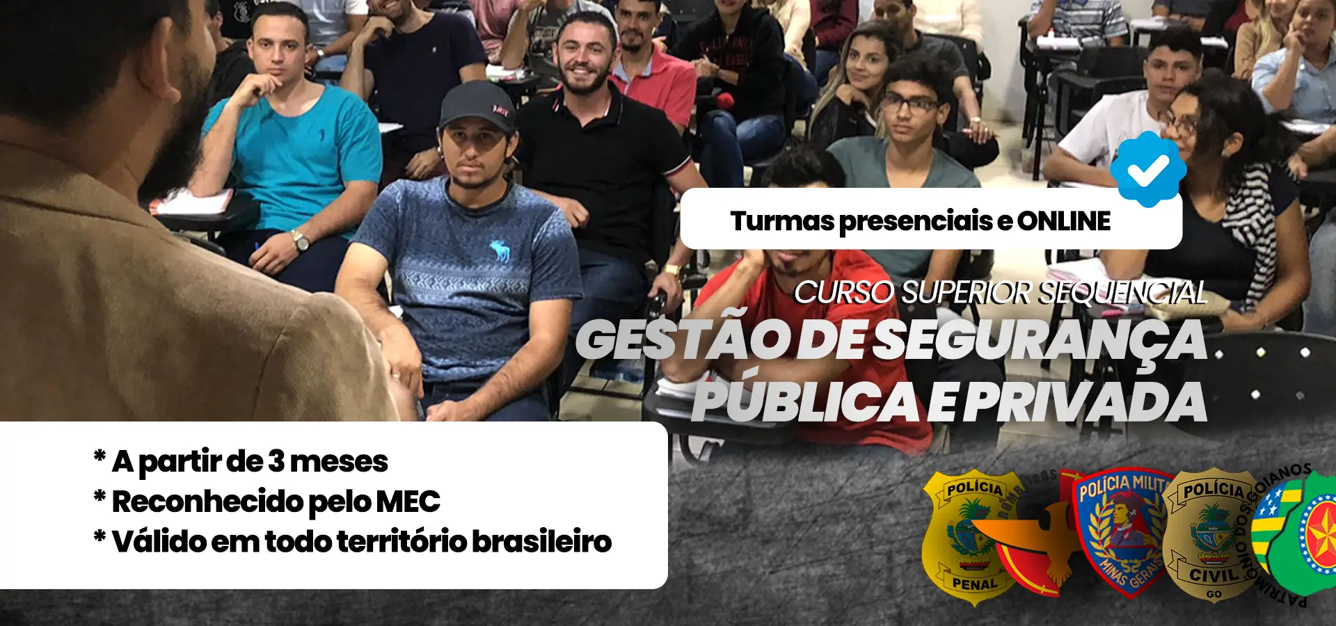 Gestão de Segurança Pública e Privada – Novos Alunos